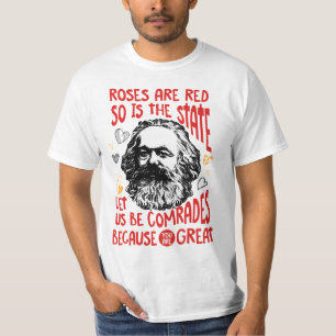 Camiseta Os rosas São Vermelhos E O Estado