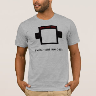 Camiseta os seres humanos estão inoperantes