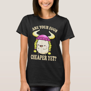 Camiseta Os Seus Ovos São Mais Baratos E Engraçados E Dizem