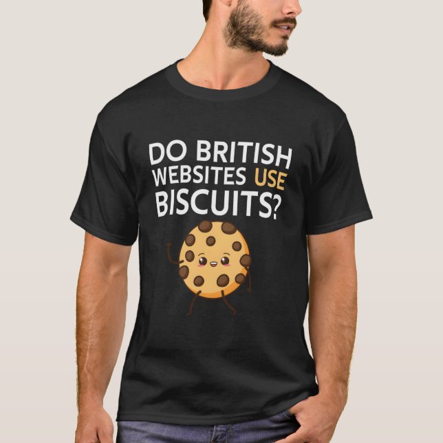 Camiseta Os sites britânicos usam biscoitos (Frente)