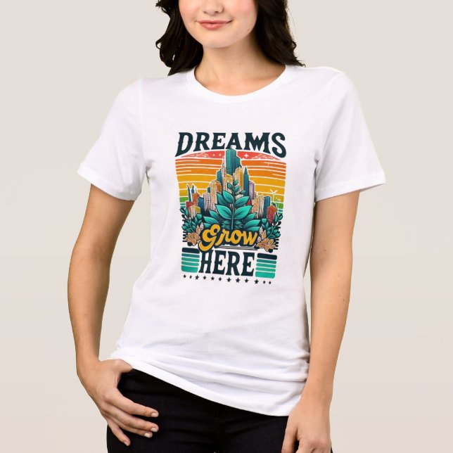 Camiseta Os Sonhos Crescem Aqui (Frente)