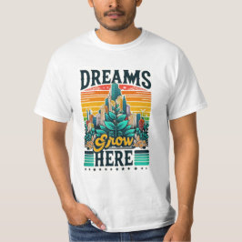Camiseta Os Sonhos Crescem Aqui