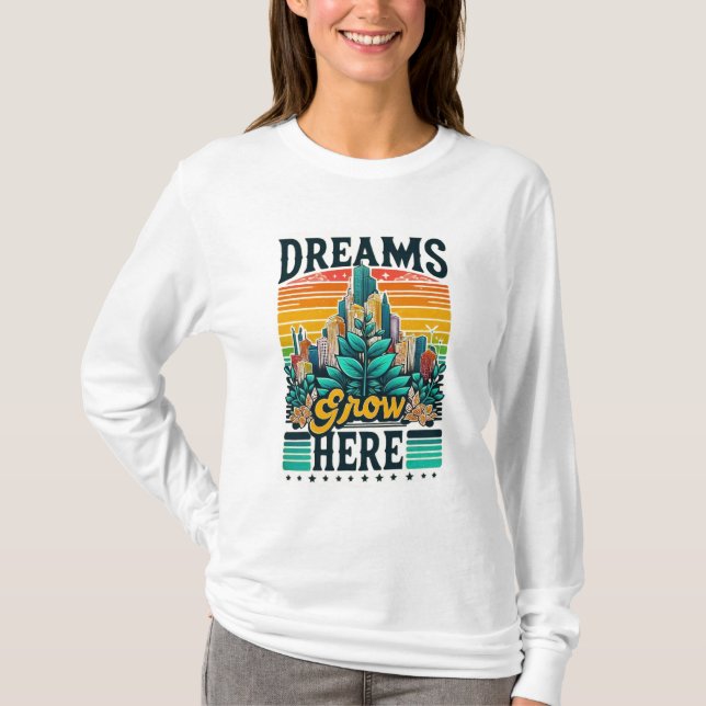 Camiseta Os Sonhos Crescem Aqui (Frente)