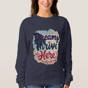 Camiseta Os Sonhos Florescem Aqui - Abstrato Vibrante e Ins