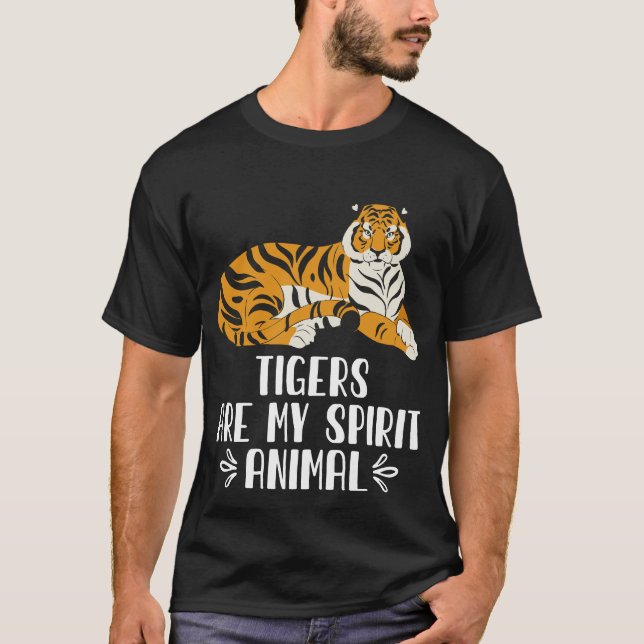 Camiseta Os Tigres São O Meu Animal Espirituoso (Frente)