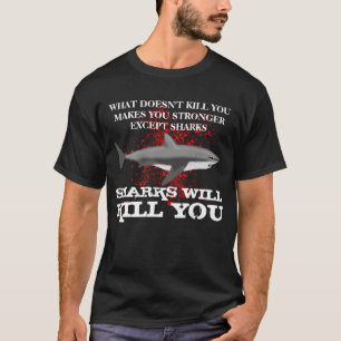 Camiseta Os tubarões engraçados matá-lo-ão