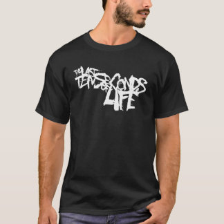 Camiseta os últimos dez segundos de vida
