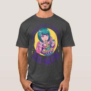 Camiseta Os Únicos Homens Que Confio São Ra-Men Ramen Noodl
