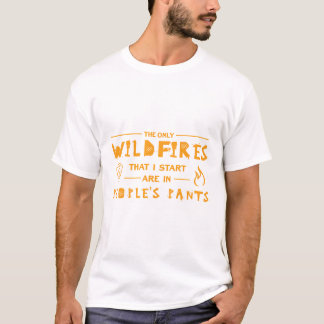 Camiseta Os únicos incêndios que eu começo estão nas Pessoa