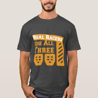 Camiseta Os verdadeiros racers usam três pedais amantes asp