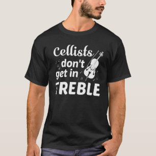 Camiseta Os violoncelistas não obtêm no jogador do