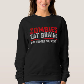 Camiseta Os Zombies Comem Cérebros Para Que Tenham Um Hallo