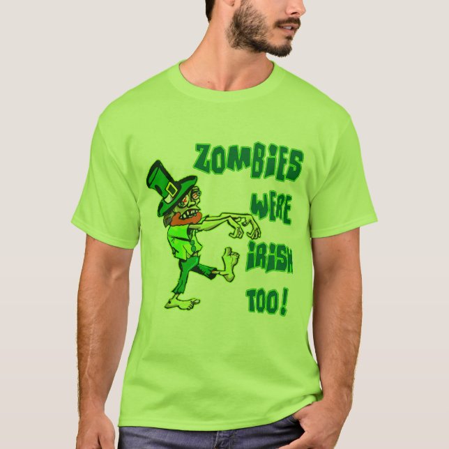 Camiseta Os zombis eram irlandeses demasiado! (Frente)