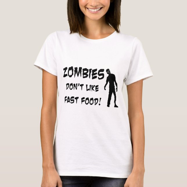 Camiseta Os zombis não gostam do fast food (Frente)