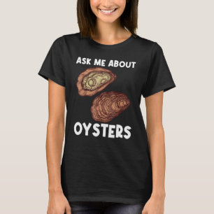 Camiseta Ostra legal Para Mulheres Oyster Shucker Mollusk