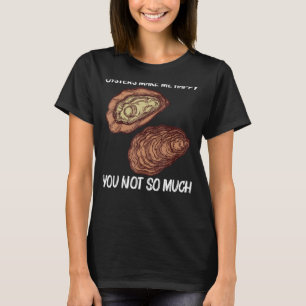 Camiseta Ostra legal Para Mulheres Oyster Shucker Mollusk