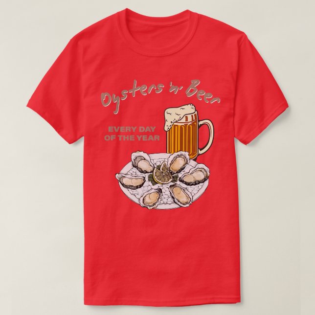 Camiseta Ostras e Cerveja Todos os Dias do Ano Oyste Engraç (Frente do Design)
