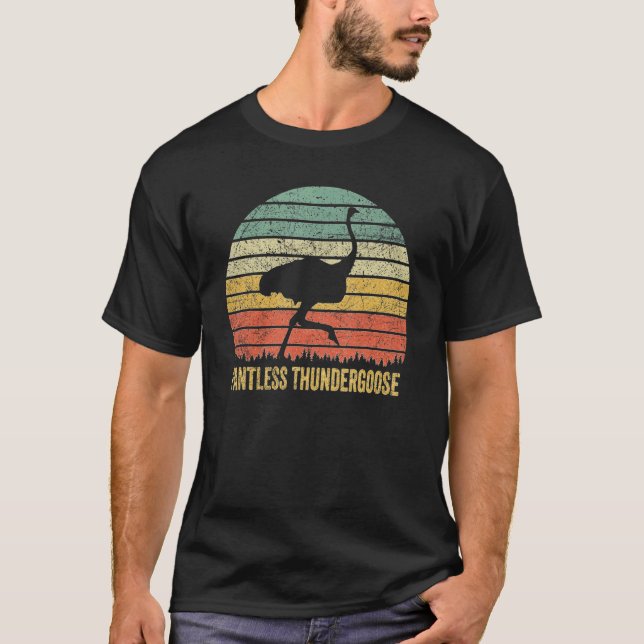 Camiseta Ostrich Pantless Thundergoose Animal Name Stupid (Frente)