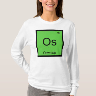 Camiseta Oswaldo Nome Química Elemento Tabela Periódica