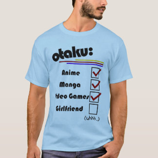 Camiseta Otaku (versão masculina - fêmea disponível)