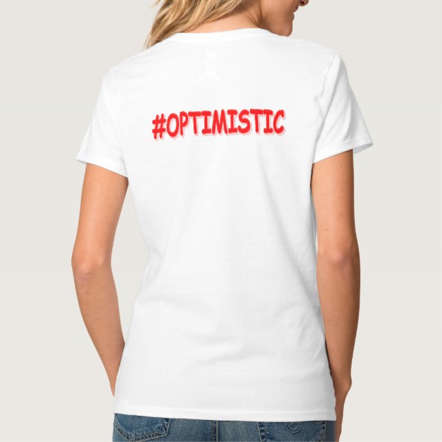 Camiseta "#OTIMISTA" Design. Compre agora (Verso)