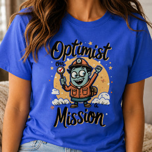 Camiseta Otimista em uma Missão Motivacional