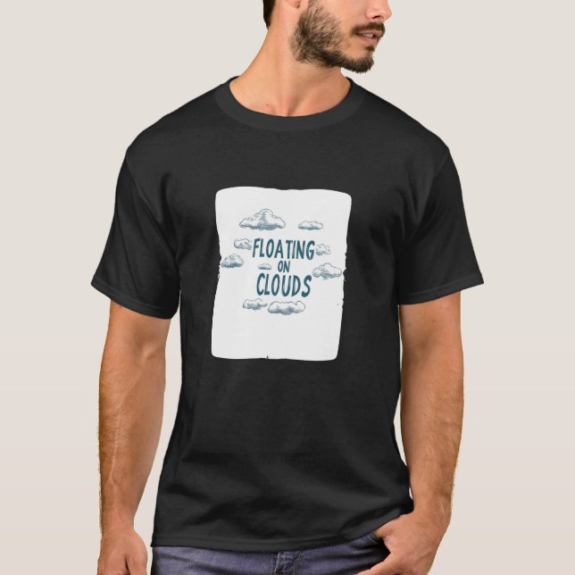 Camiseta Ótimo Conjunto Flutuante nas Nuvens para Homem e M (Frente)