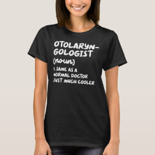 Camiseta Otolaringologista Definição Doutor Otolaringologia