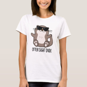 Camiseta Otter Sight Cara Engraçado Animal Pun