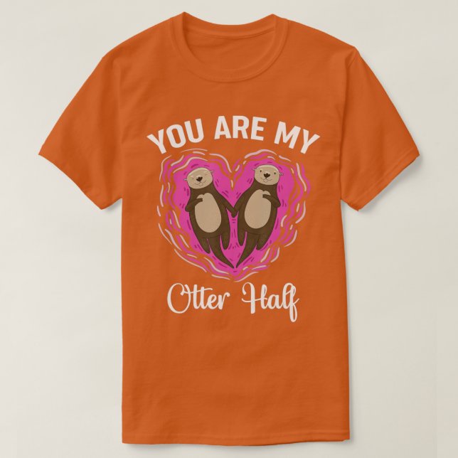 Camiseta Otter, Você É Minha Meia-Feira Mais Longa (Frente do Design)