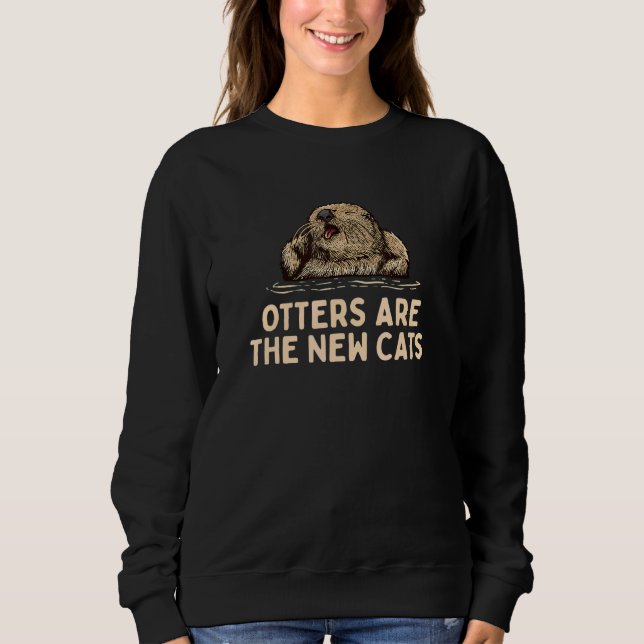 Camiseta Otters Are the New Cats  Otter  Humor Otter (Frente)