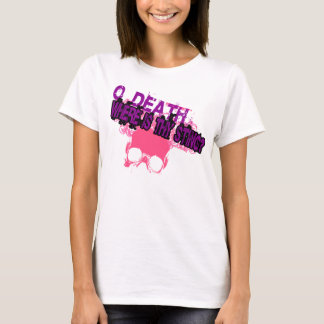 Camiseta Ou Morte Onde Está A Sua Caça?
