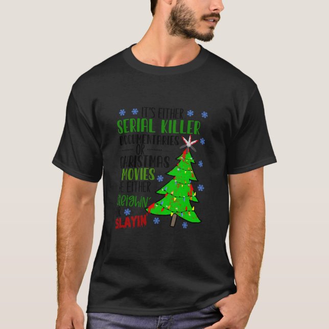 Camiseta Ou São Documentários De Assassino Serial Ou Christ (Frente)
