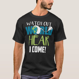 Camiseta Ouça, Eu Vim Implantar Cochlear Sensibilização Clá