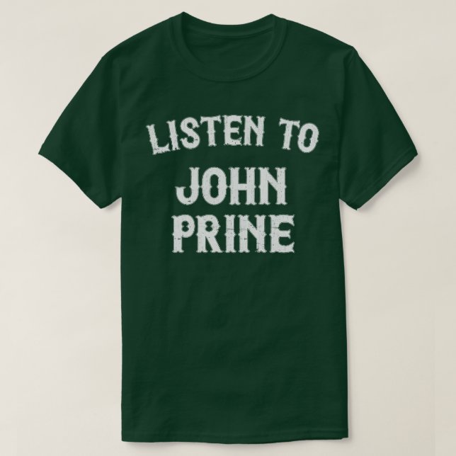 Camiseta Ouça John Prine (Frente do Design)
