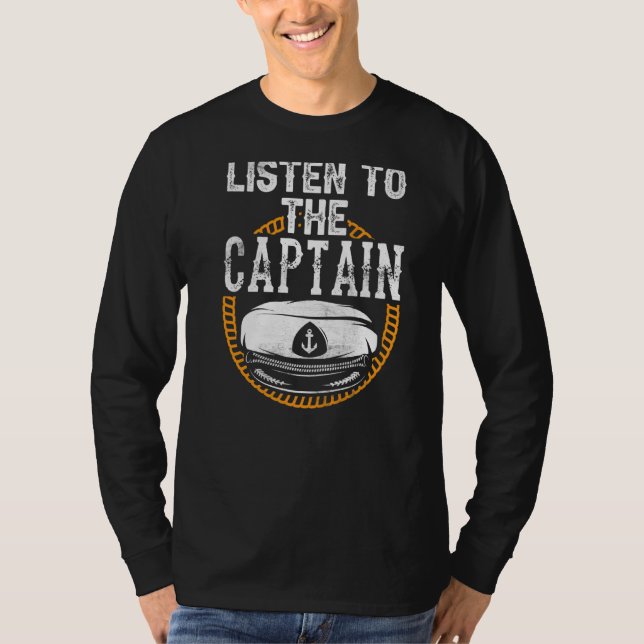 Camiseta Ouça O Iate Do Navio Barco Do Capitão (Frente)