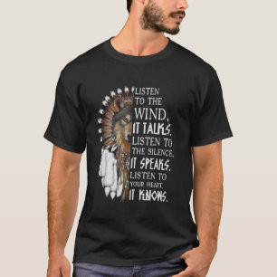 Camiseta Ouça O Vento Que Ele Fala Ouvir O Silêncio