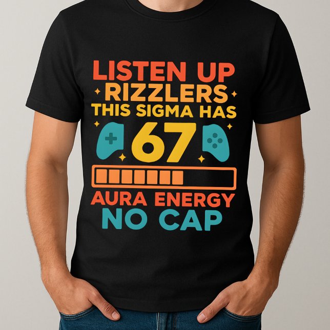 Camiseta Ouça Rizzlers Esse Sigma Tem 67 Aura (Criador carregado)