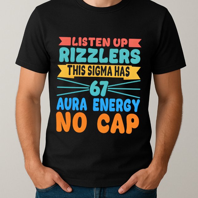 Camiseta Ouça Rizzlers Esse Sigma Tem 67 Aura (Criador carregado)