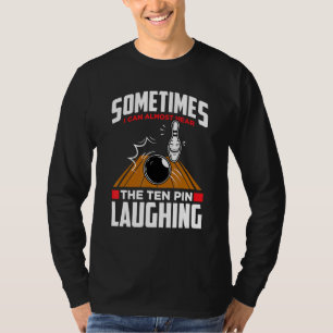 Camiseta Ouçam O Bolinho E Boliche De 10 Pinos Rindo