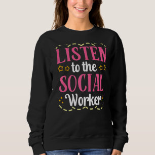 Camiseta Ouçam O Trabalhador Social Da Escola Dizendo Coisa
