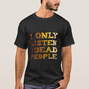 Camiseta Ouço O Coleção De Música Do Vinil Record Do Morto