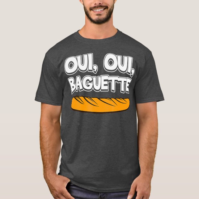 Camiseta Oui Oui Baguette - Orgulho Francês Legal (Frente)