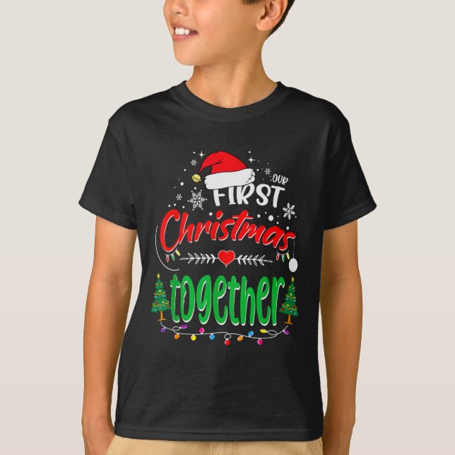 Camiseta Our First Christmas Together 2021 1st Christmas  (Frente)