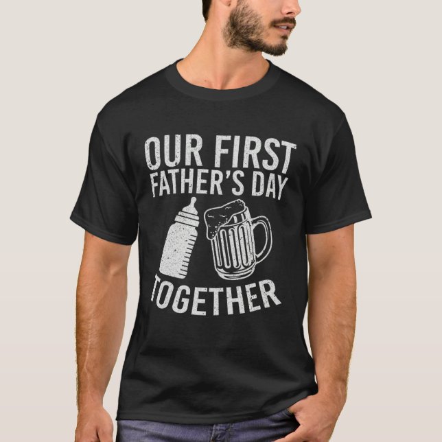 Camiseta Our First Fathers Day Together (Frente)