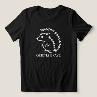 Camiseta Ouriço Quietamente Corajoso