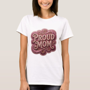 Camiseta Ouro Artístico PROUD MOM Design em Negrito