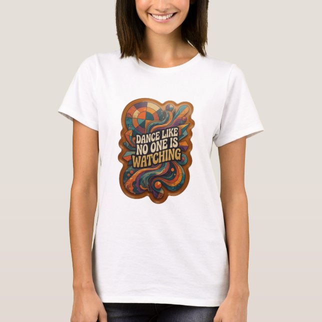 Camiseta Ouro Nítido DANÇE COMO SE NINGUÉM ESTIVESSE OLHAND (Frente)