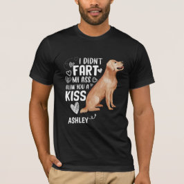 Camiseta Ouro recuperador Não Fart Kiss Cão