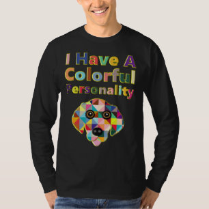 Camiseta Ouro Retriever Cachorro Eu Tenho Uma Personalidade